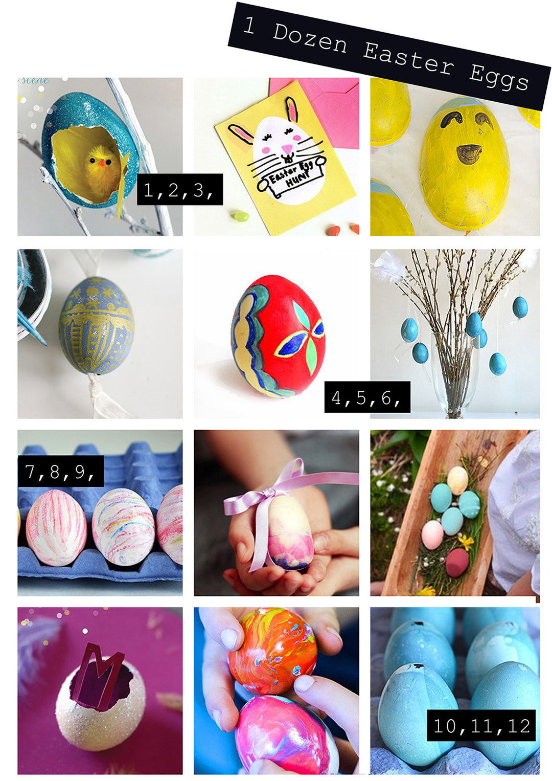 1 Dozen Easter Egg Ideas