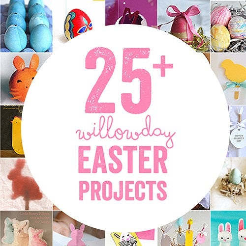 Easter Inspiration: 25 + Easter Ideas