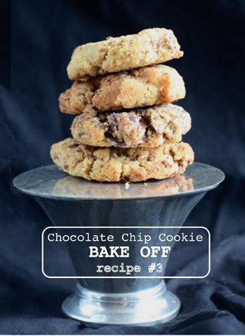 CHOCOLATE CHIP COOKIE BAKE-OFF #3