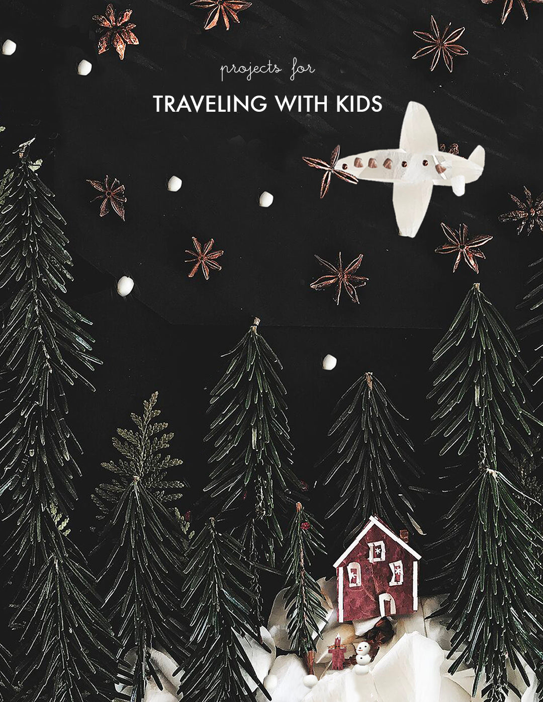 Projects to make with Traveling Kids